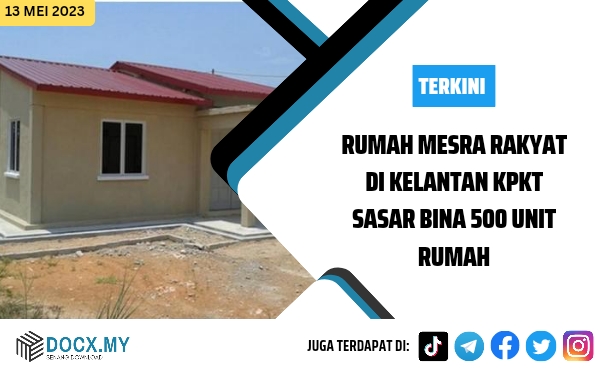 Rumah Mesra Rakyat Di Kelantan Kpkt Sasar Bina Unit Docx My