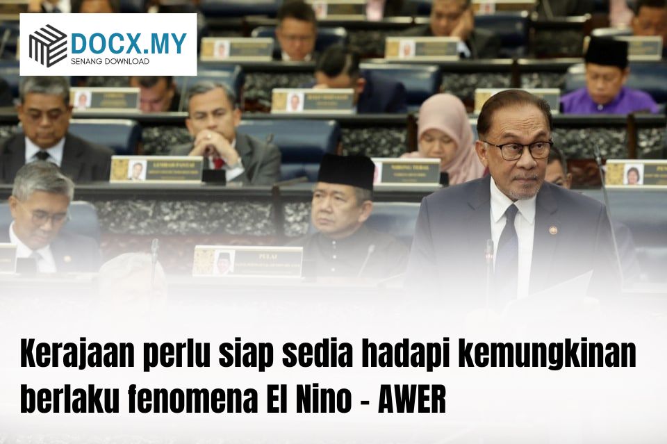 Kerajaan Perlu Siap Sedia Hadapi Kemungkinan Berlaku Fenomena El Nino