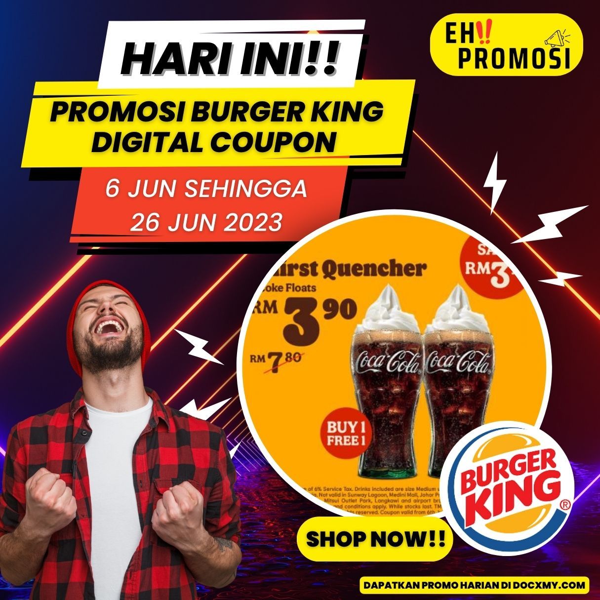 PROMOSI BURGER KING DIGITAL COUPON 6 JUN SEHINGGA 26 JUN 2023 DOCX.MY