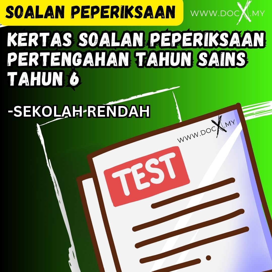 Kertas Soalan Peperiksaan Pertengahan Tahun Sains Tahun 6 Docxmy 