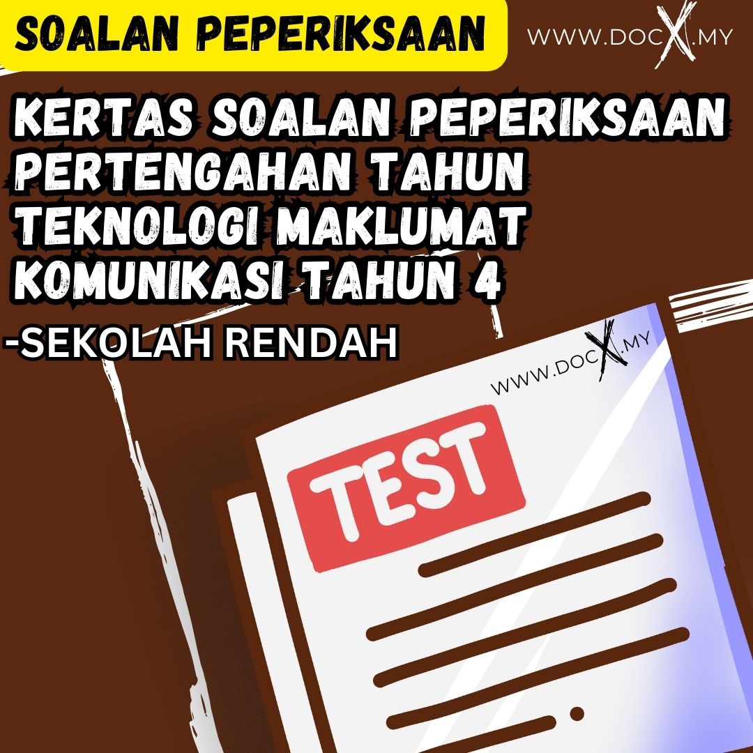 KERTAS SOALAN PEPERIKSAAN PERTENGAHAN TAHUN TEKNOLOGI MAKLUMAT ...