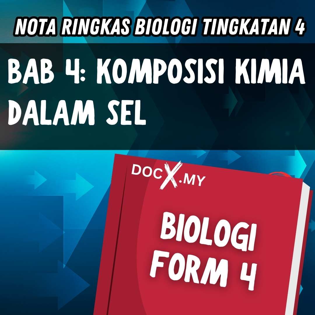 NOTA BIOLOGI TINGKATAN 4 BAB 4 KOMPOSISI KIMIA DALAM SEL - DOCX.MY