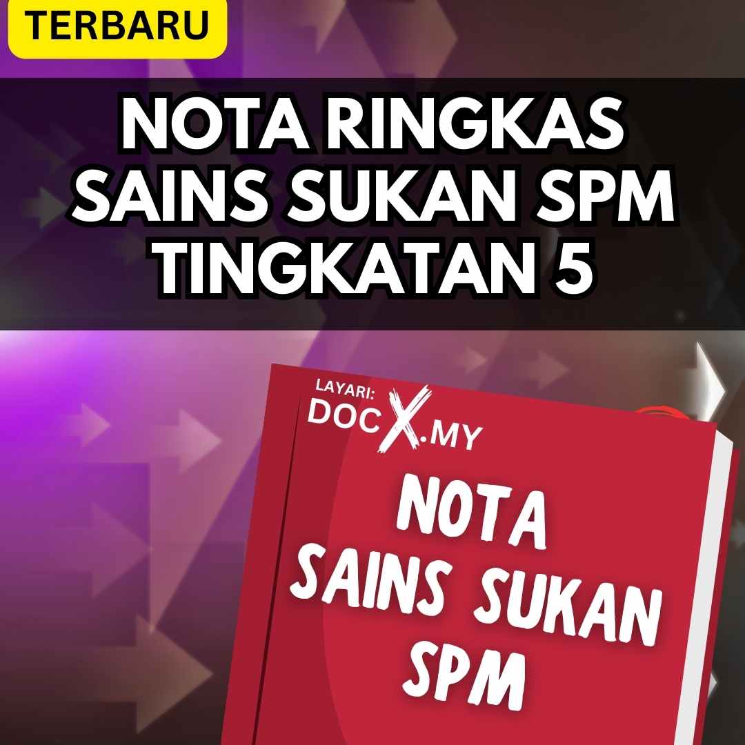 NOTA RINGKAS SAINS SUKAN SPM TINGKATAN 5 - DOCX.MY