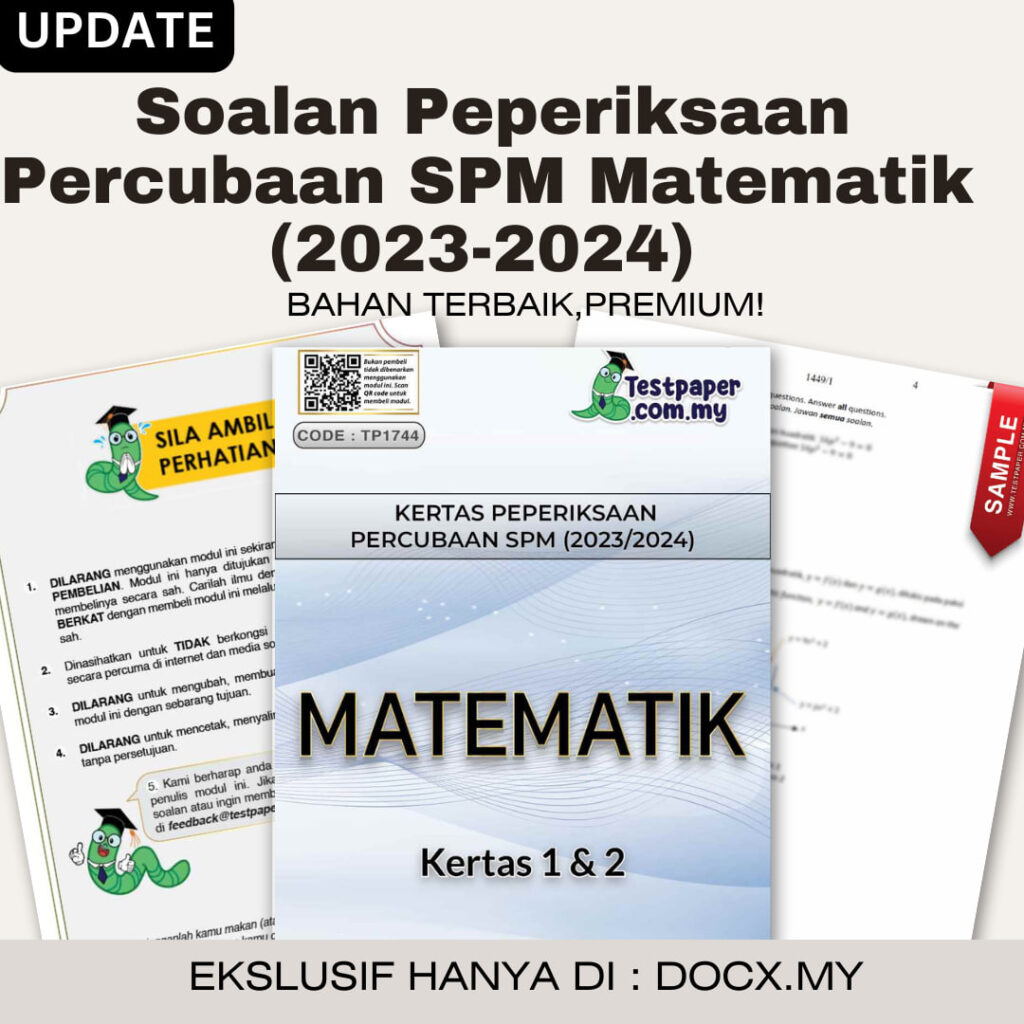 Kertas 1 dan 2 Soalan Peperiksaan Percubaan SPM Matematik (20232024