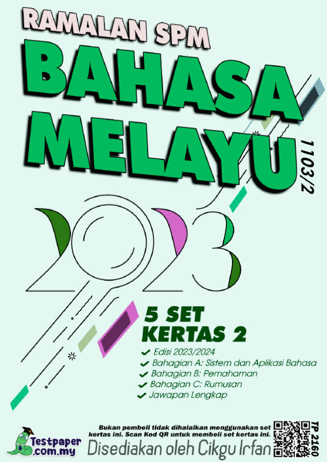 SOALAN RAMALAN SPM 2023/2024 BAHASA MELAYU KERTAS 1 DAN KERTAS 2 - DOCX.MY