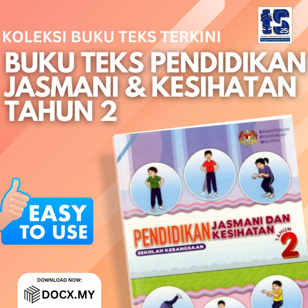 DOWNLOAD BUKU TEKS PENDIDIKAN JASMANI KESIHATAN TAHUN 2 - DOCX.MY